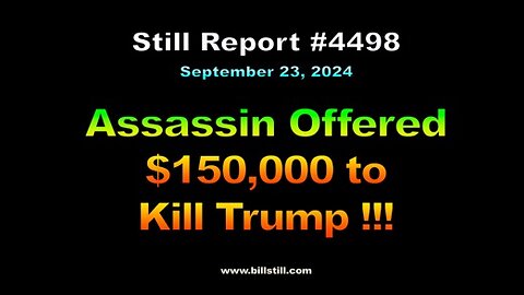 Assassin Offered $150,000 to Kill Trump, 4498