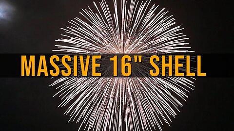 HUGE 16" inch FIREWORKS shell