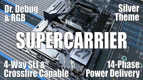 ASRock Z270 Supercarrier Review: The Best of the Best