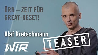 TEASER! Olaf Kretschmann: Öffentlich-rechtlicher Rundfunk – Zeit für den Great-Reset!