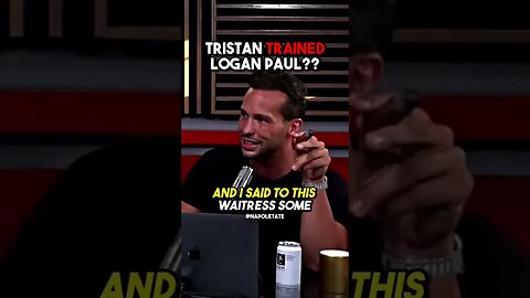 Tristan Tate On Training Logan Paul