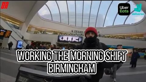 Working The Morning Shift For UberEats & Deliveroo In Birmingham S2E43