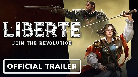 Liberte - Release Date Trailer