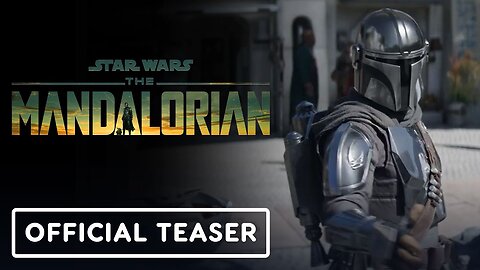 The Mandalorian: Season 3 - Official 'Ready' Teaser Trailer