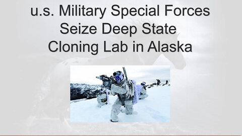 u.s. Military Special Forces Seize Deep State Cloning Lab