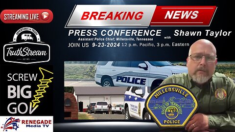 Special Live Press Conference with Shawn Taylor, Asst. Police Chief, Millersville, TN