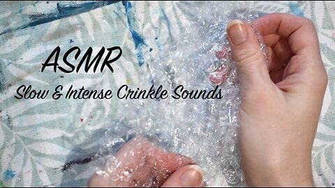 ASMR Crinkle Sounds | Slow and Intense for Sleep | No Talking