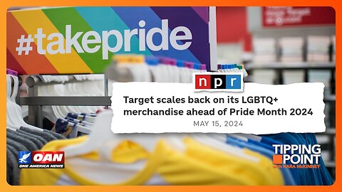 Target, Other Major Retailers to Scale Back on Pride Displays for June | TIPPING POINT 🟧