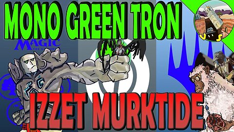 Mono Green Tron Testing Phyrexia all Will Be One VS Izzet Murktide｜Wow!｜MTGO Modern League Match