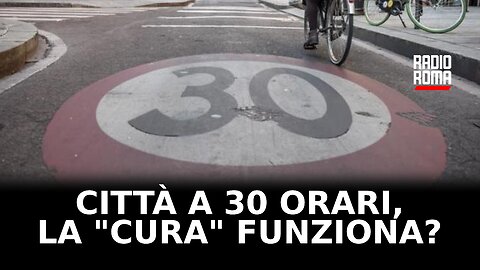 Città a 30 orari, la cura funziona?