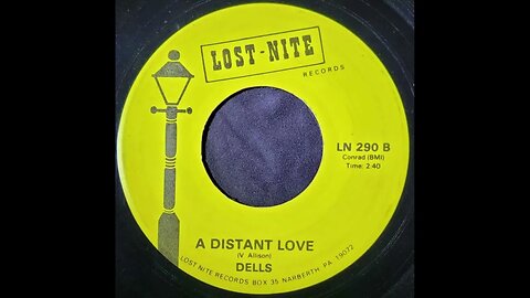 Dells - A Distant Love