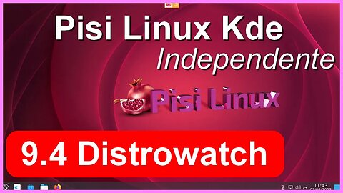 Pisi Linux Independente com Pacotes Próprios. Desktop Kde Leve e Rápido. 9.4 no Distrowatch