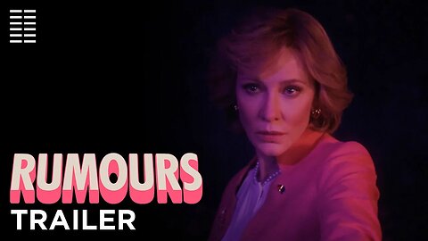 Rumours | Official Red Band Trailer