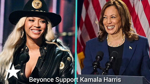 Beyonce Supports Kamala Harris