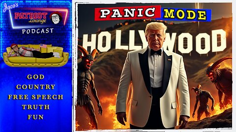 EP 128: Hollywood in Panic Mode | Current News and Events with Humor