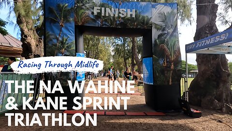 July Week 5 - The Na Wahine & Kane Sprint Triathlon 2023