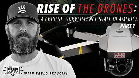 Rise Of The Drones: A Chinese Surveillance State In America!