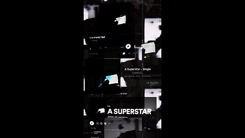 [SONG 11] - “A SUPERSTAR” by #SAMUEL