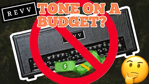 How to get Killer REVV Guitar Amp Tone without a lot of money