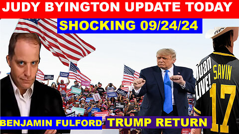 JUDY BYINGTON & Restored Republic via a GCR 9/24/24 🔴 HOLLYWOOD PANIC, BOUNTY ON TRUMP