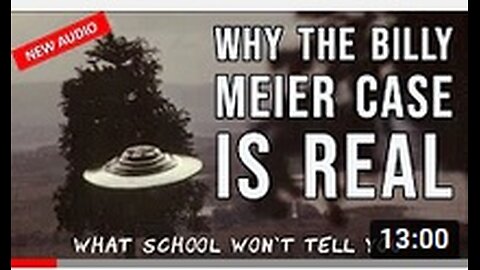 UFO - BILLY MEIER - WHY THE BILLY MEIER CASE IS REAL Lesson 1