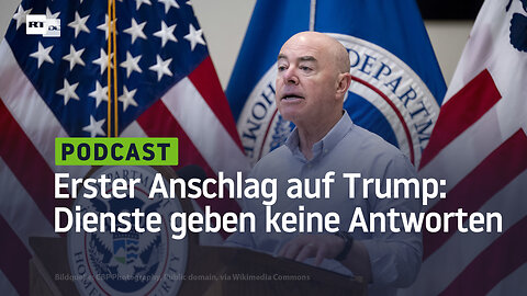 Erster Anschlag auf Trump ‒ Secret Service und Heimatschutzministerium geben keine Antwort