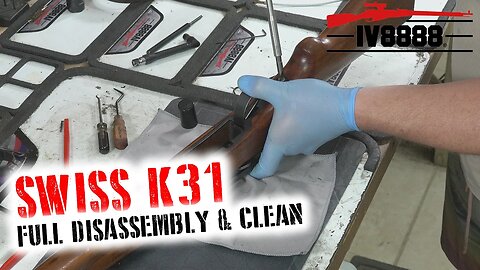 Swiss K31 Full Disassembly & Clean