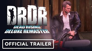 Dead Rising Deluxe Remaster - Official 'Welcome to Zombie Paradise' Trailer