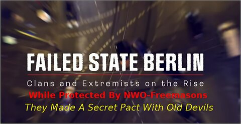 BERLIN ON THE BRINK How Masonic Politicians Tricked Jihadists To Serve Their Devils