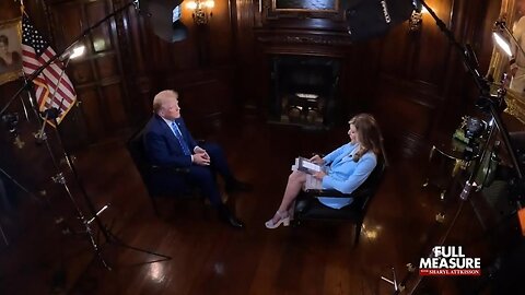 President Trump exclusive interview with Sharyl Attkisson on "Full Measure"