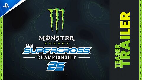 Monster Energy Supercross 25 - The Official Video Game - Teaser Trailer | PS5 Games