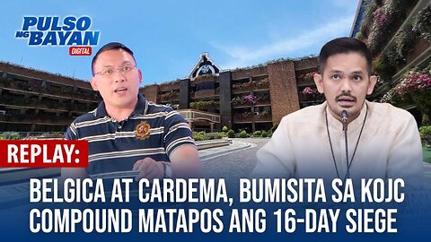 REPLAY | Greco Belgica at Ronald Cardema, bumisita sa KOJC Compound matapos naganap ang 16-day siege