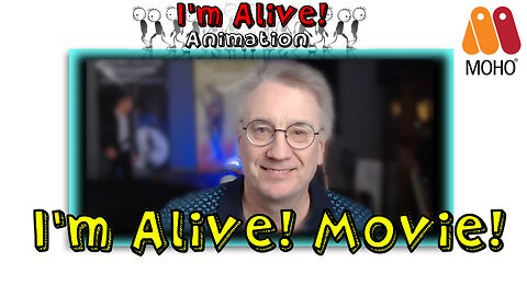 I’m Alive! Movie | Moho Pro