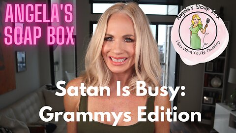 Satan Is Busy: Grammys Edition