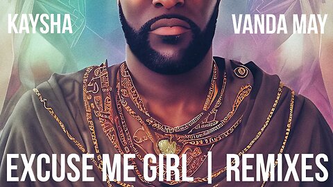 Kaysha x Vanda May - Excuse me girl - Paulo Pequeno 80s R&B Remix