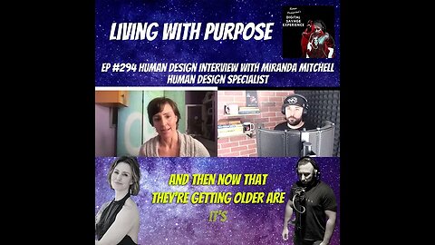 Living With Purpose - Clip From Ep 294 Human Design With Miranda Mitchell Human Design Specialist