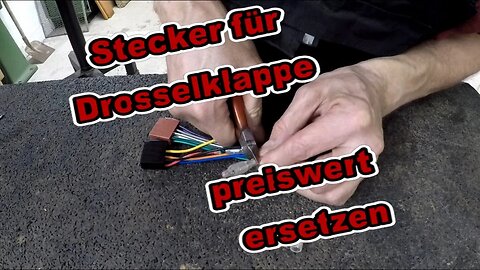 W140/C140 Stecker für Drosselklappe preiswert ersetzen