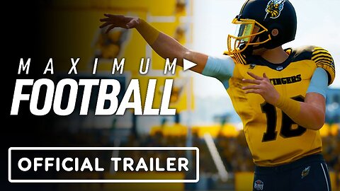 Maximum Football - Official Announcement Trailer