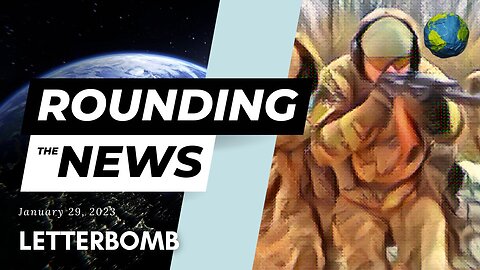 Letterbomb - Rounding the News