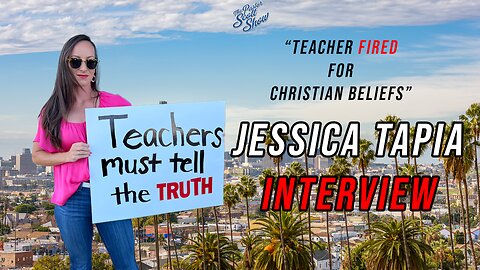 Pastor Scott Show - Former Teacher JESSICA TAPIA FIRED for her BELIEFS JOINS THE SHOW