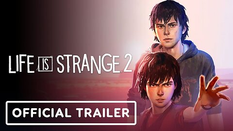 Life is Strange 2 - Official Nintendo Switch Launch Trailer