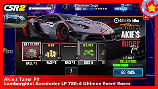 Akie's Tuner Pit - Lamborghini Aventador LP 780-4 Ultimae Event Races | CSR Racing 2