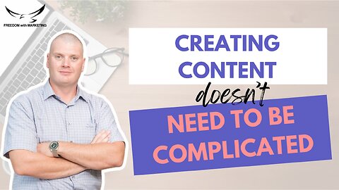 Content Creation Made Simple