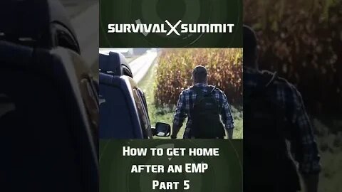 Part 5 | How to Get Home After an EMP Attack (Survival Bugout) | #shorts Version