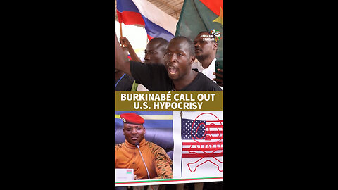 BURKINABÉ CALL OUT U.S. HYPOCRISY