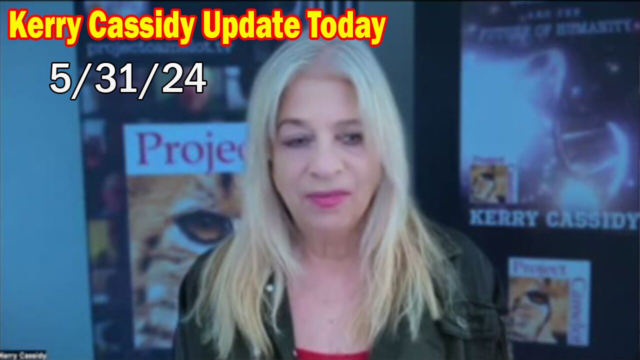 Kerry Cassidy Update Today: 