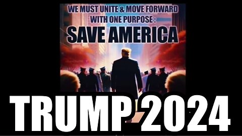 TRUMP 2024 - The Plan to Save America (The Final Battle)