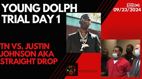 Young Dolph Trial Day 1 TN vs. Justin Johnson