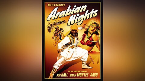 Arabian Nights (1942 Full Movie) | Adventure/Action | Jon Hall, Maria Montez, Leif Erikson, and Indian-Born Teen Actor "Sabu".