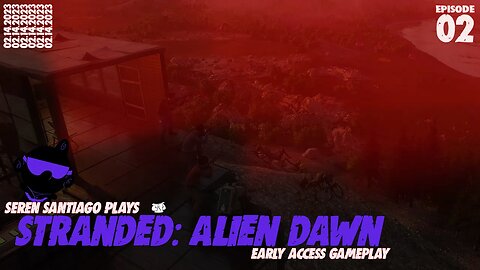 CHILDHOOD MEMORIES - Stranded: Alien Dawn [Tame & Train Update] - Episode 2 (Early Access Gameplay)